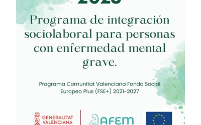PROGRAMA DE INTEGRACIÓN SOCIOLABORAL PARA PERSONAS CON ENFERMEDAD MENTAL GRAVE